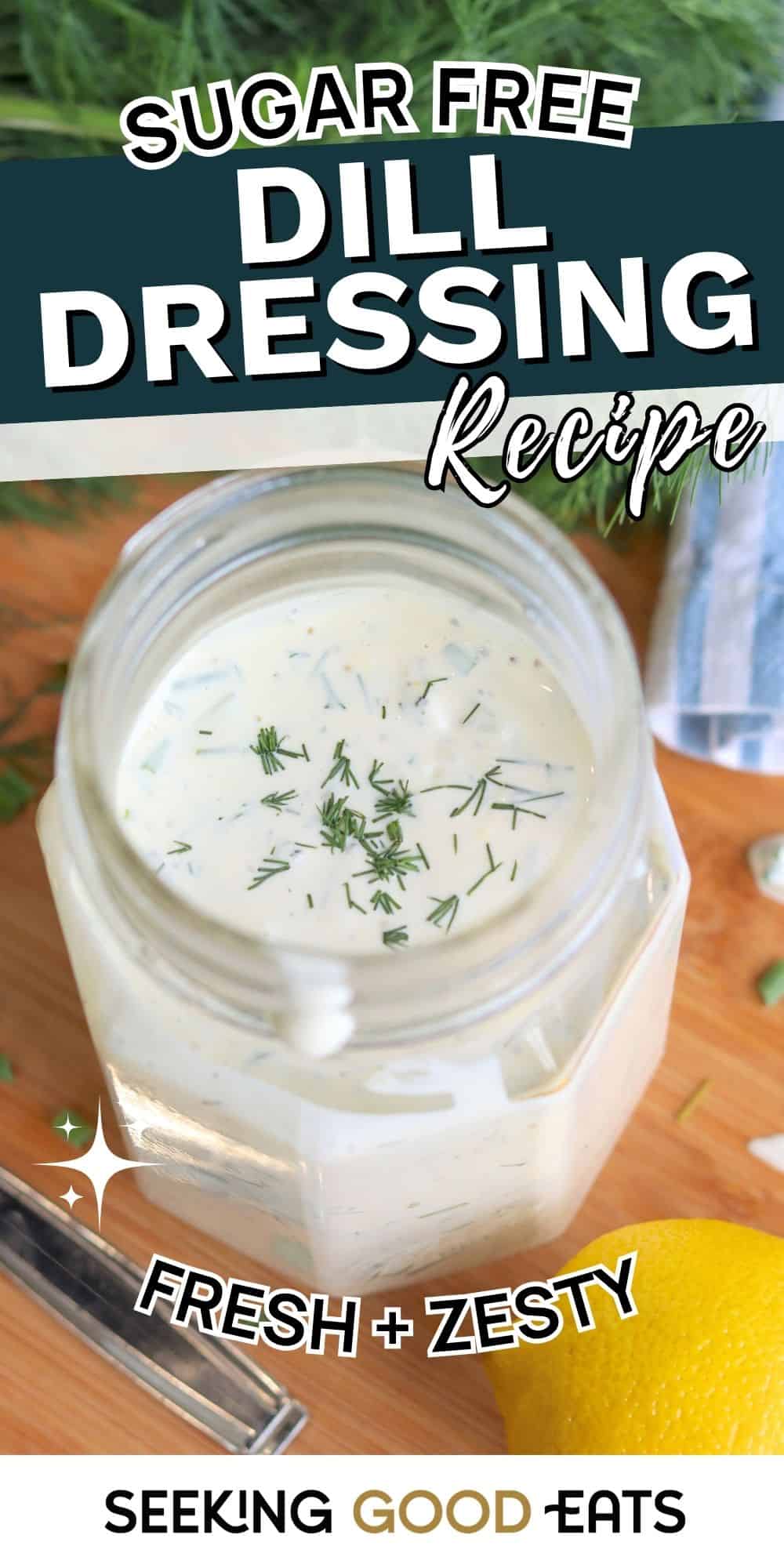 Light Creamy Dill Dressing For Everyday Salads