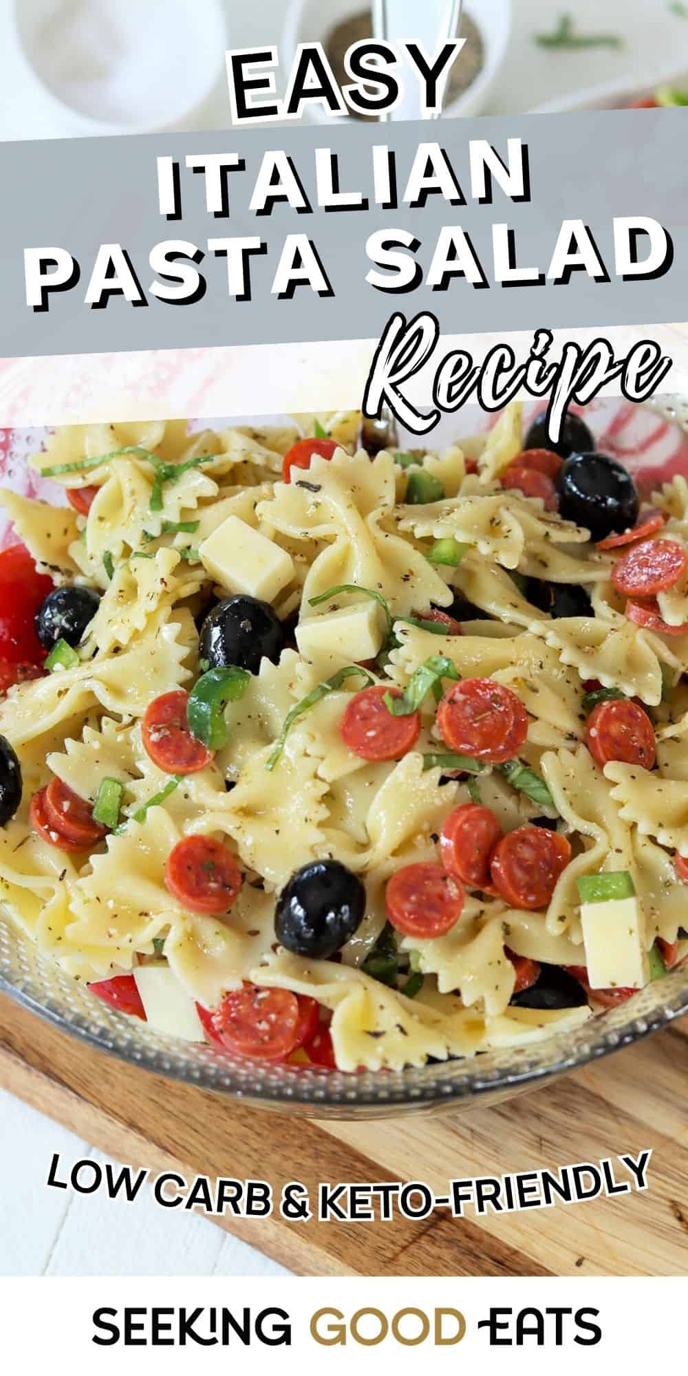 Crave Worthy Pasta Salad With Zesty Italian
