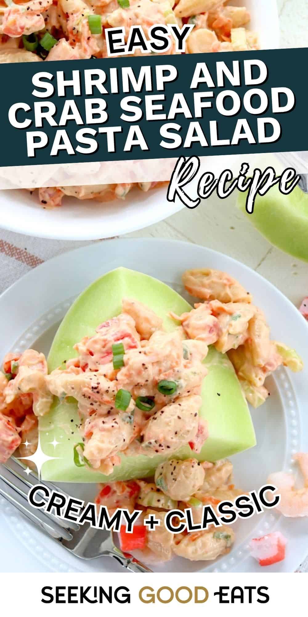 High Protein Crunchy Shrimp And Crab Seafood Pasta Salad