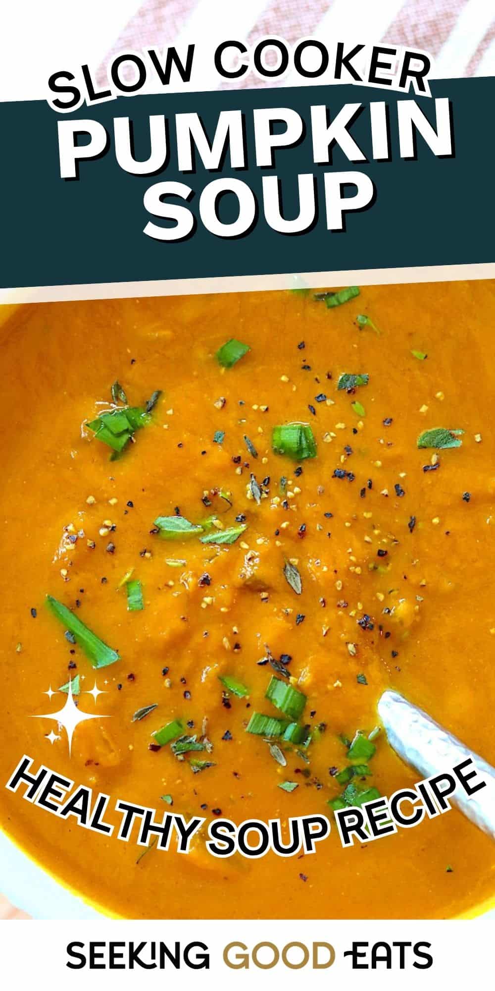 Healthy Fall Inspired Slow Cooker Pumpkin Soup