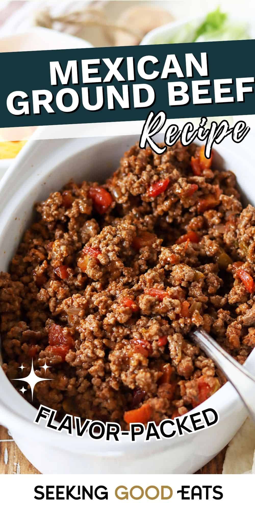 Savory Mexican Ground Beef Recipe For Healthy Tacos