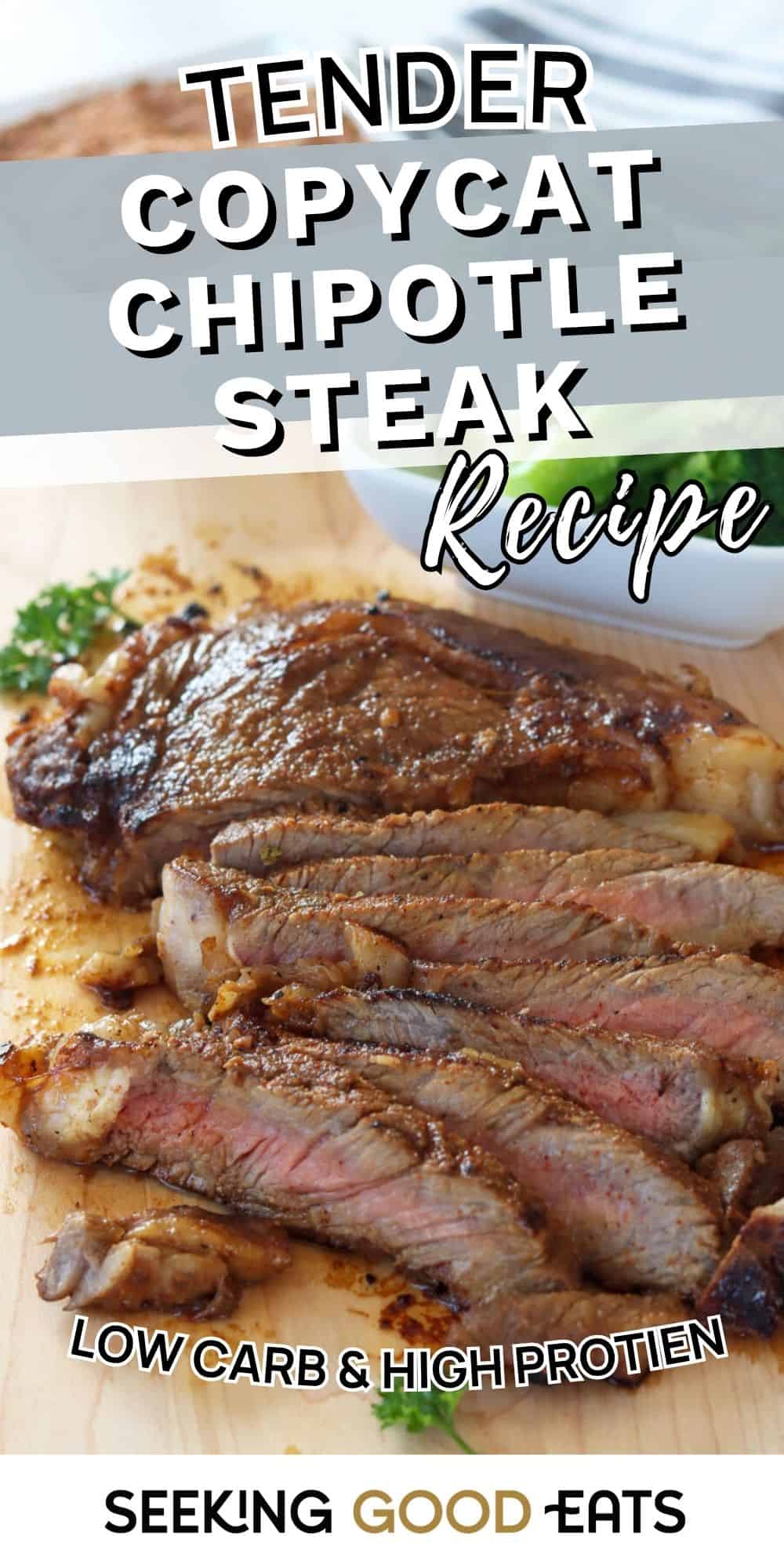 Chipotle Copycat Steak That Is Tender And Juicy And High Protein