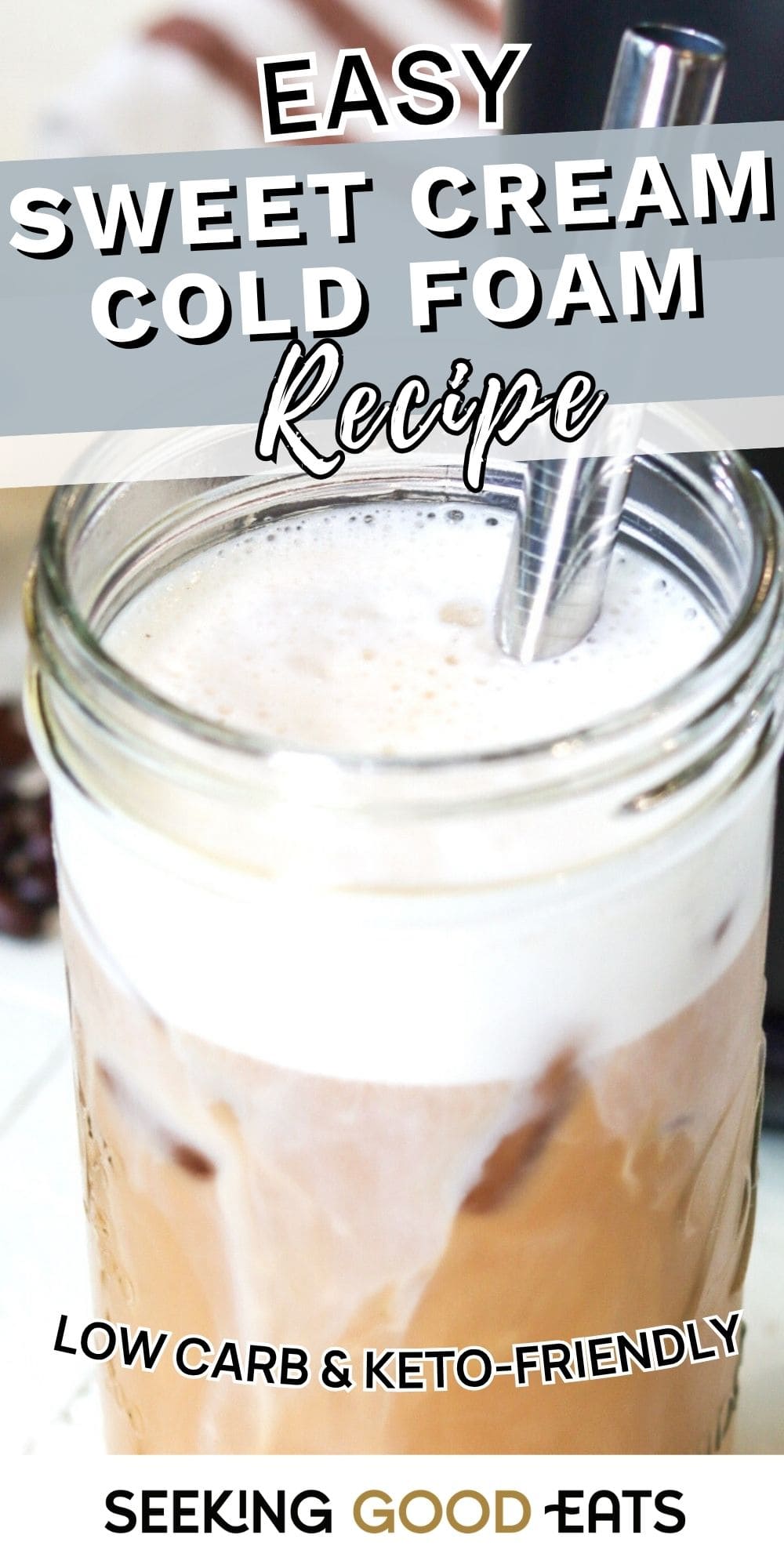Creamy Vanilla Sweet Cream Cold Foam Recipe