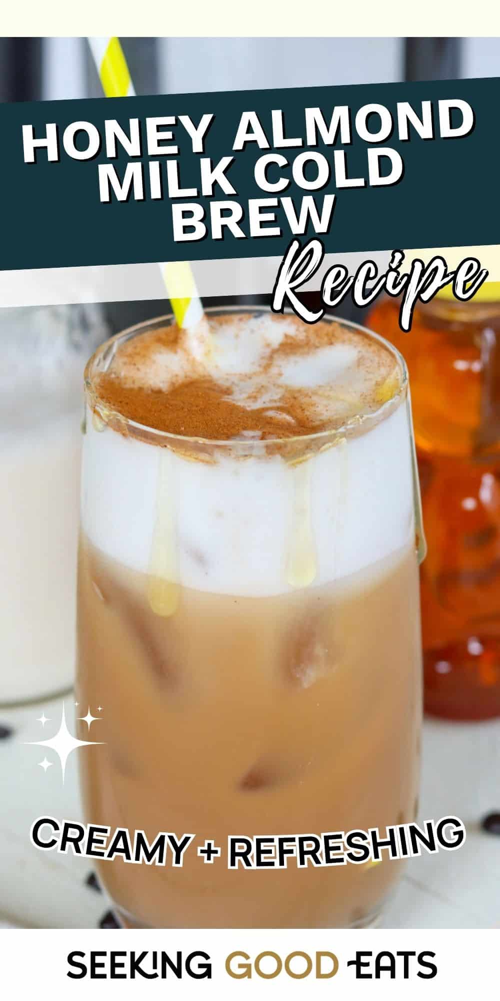 Healthy Nutty Honey Almond Milk Cold Brew Recipe