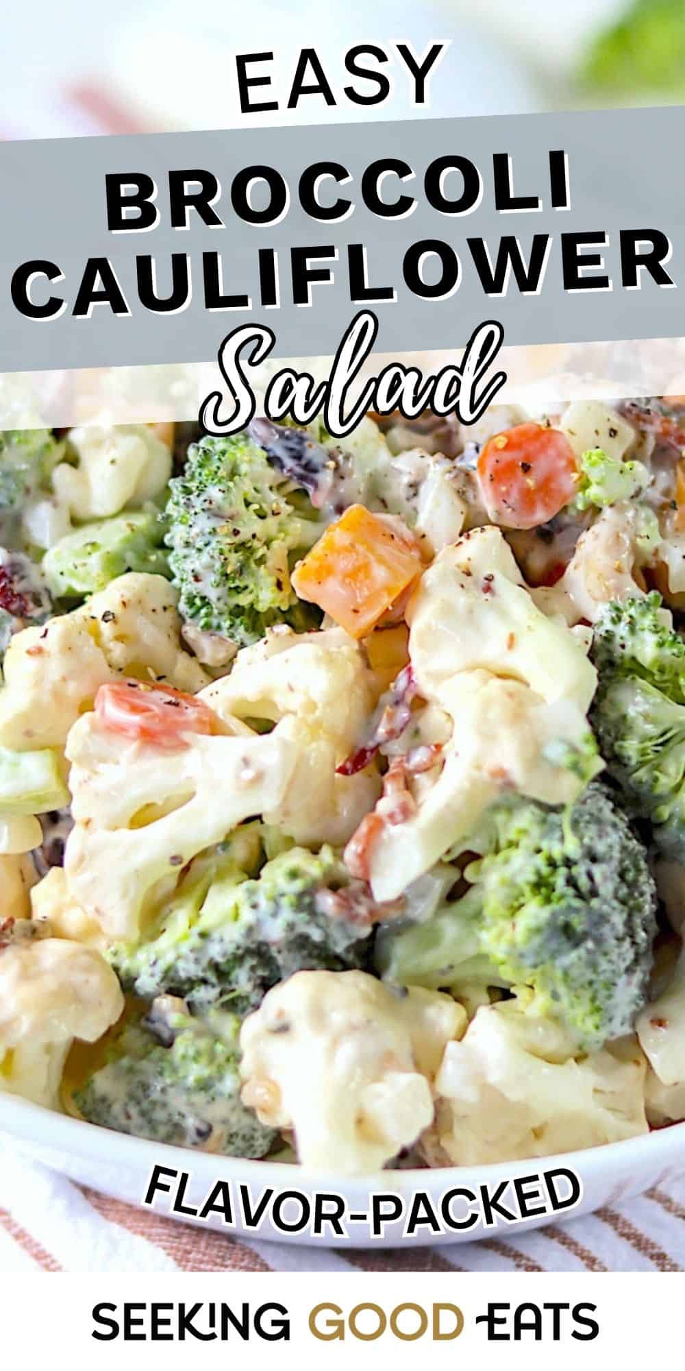 Creamy Crunchy Broccoli Cauliflower Salad