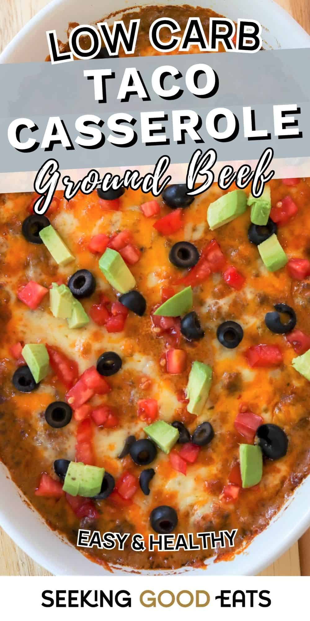 High Protein Cheesy Ground Beef Taco Casserole