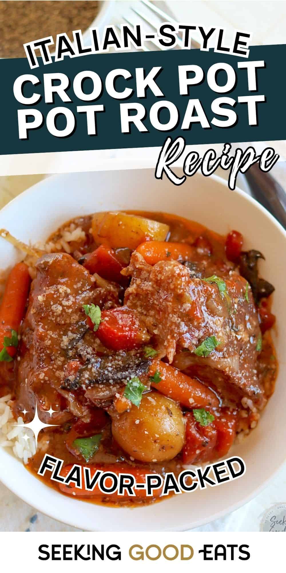Fall-Apart Tender Italian-Style Crock Pot Pot Roast