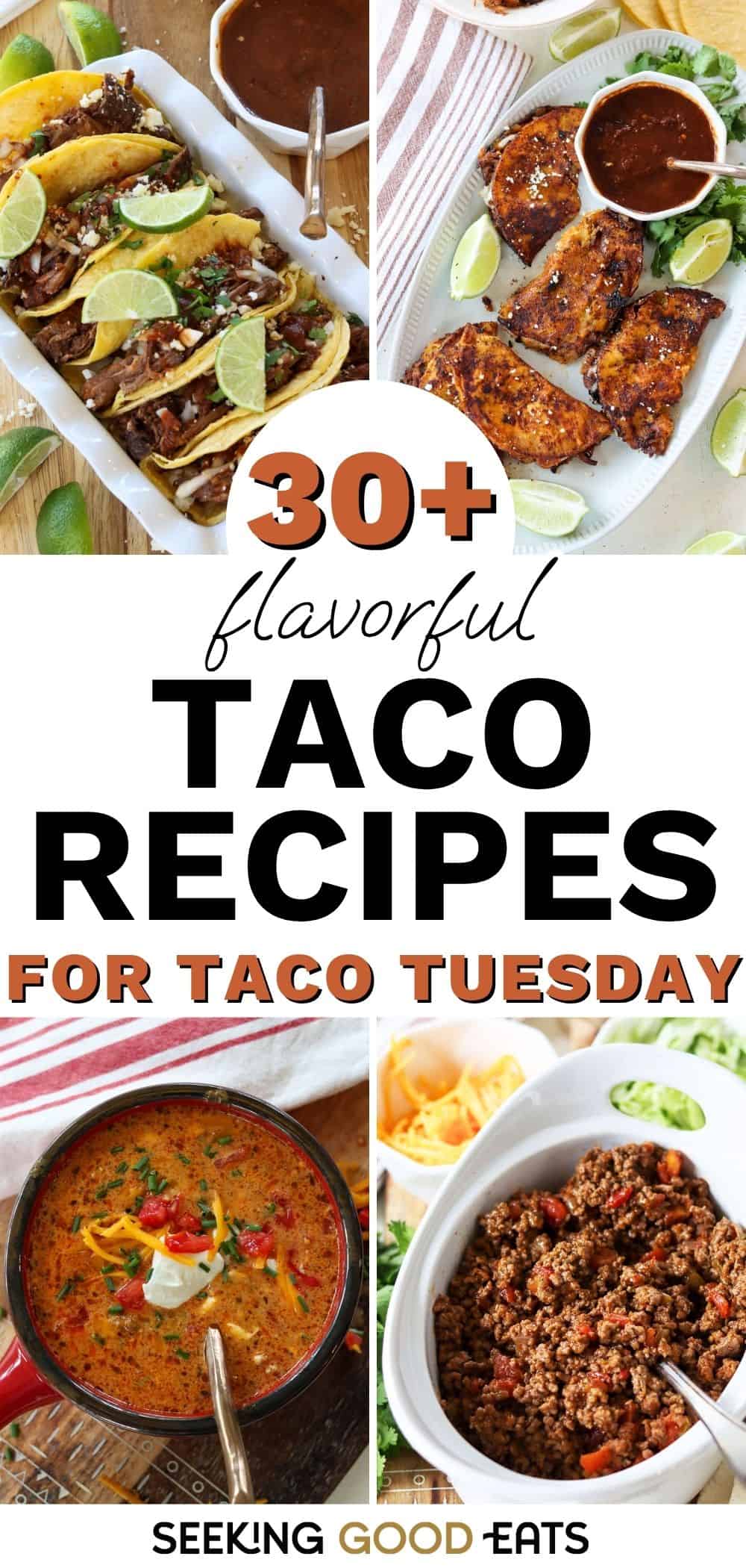 30+ Flavorful Taco Recipes For Taco Tuesday You Will Want On Repeat