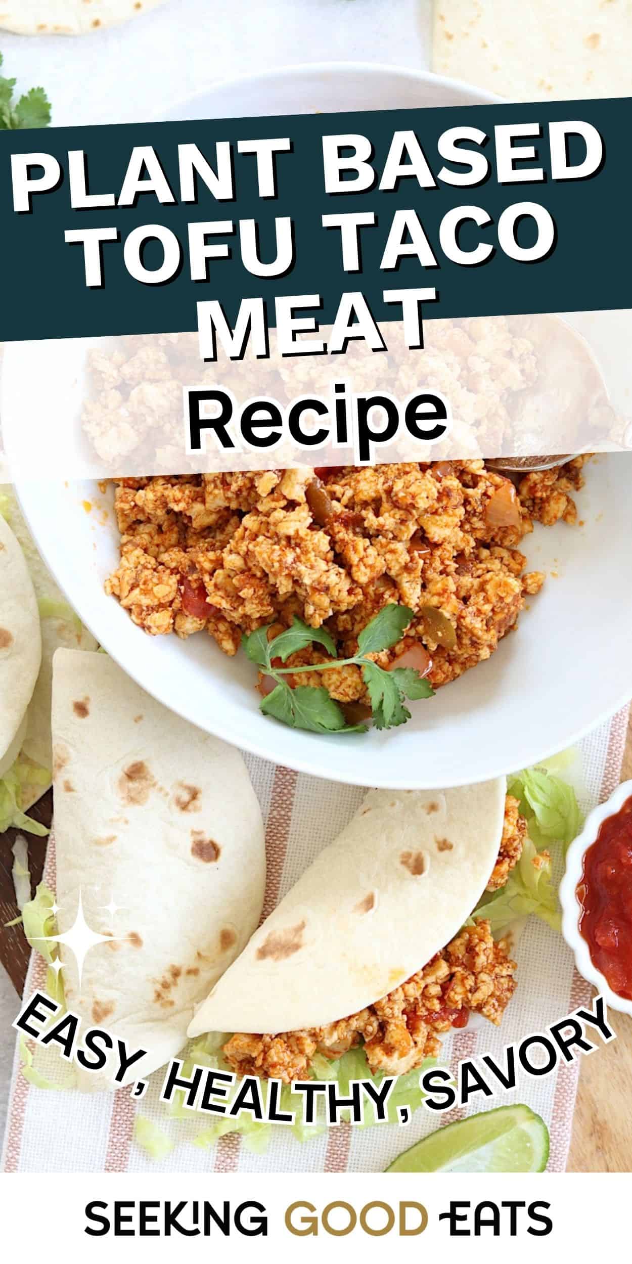 Bowl of seasoned plant based tofu taco meat served with soft tortillas and fresh toppings, ideal for vegan taco meat and meatless tacos.