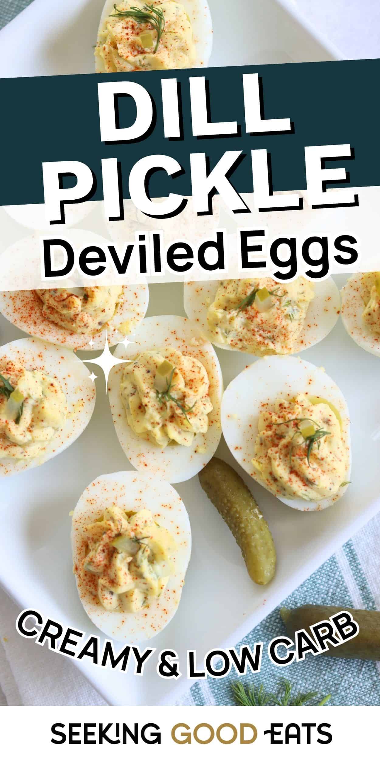 A platter of dill pickle deviled eggs topped with paprika, fresh dill, and chopped pickles. Creamy low carb deviled eggs arranged as a unique egg appetizer.
