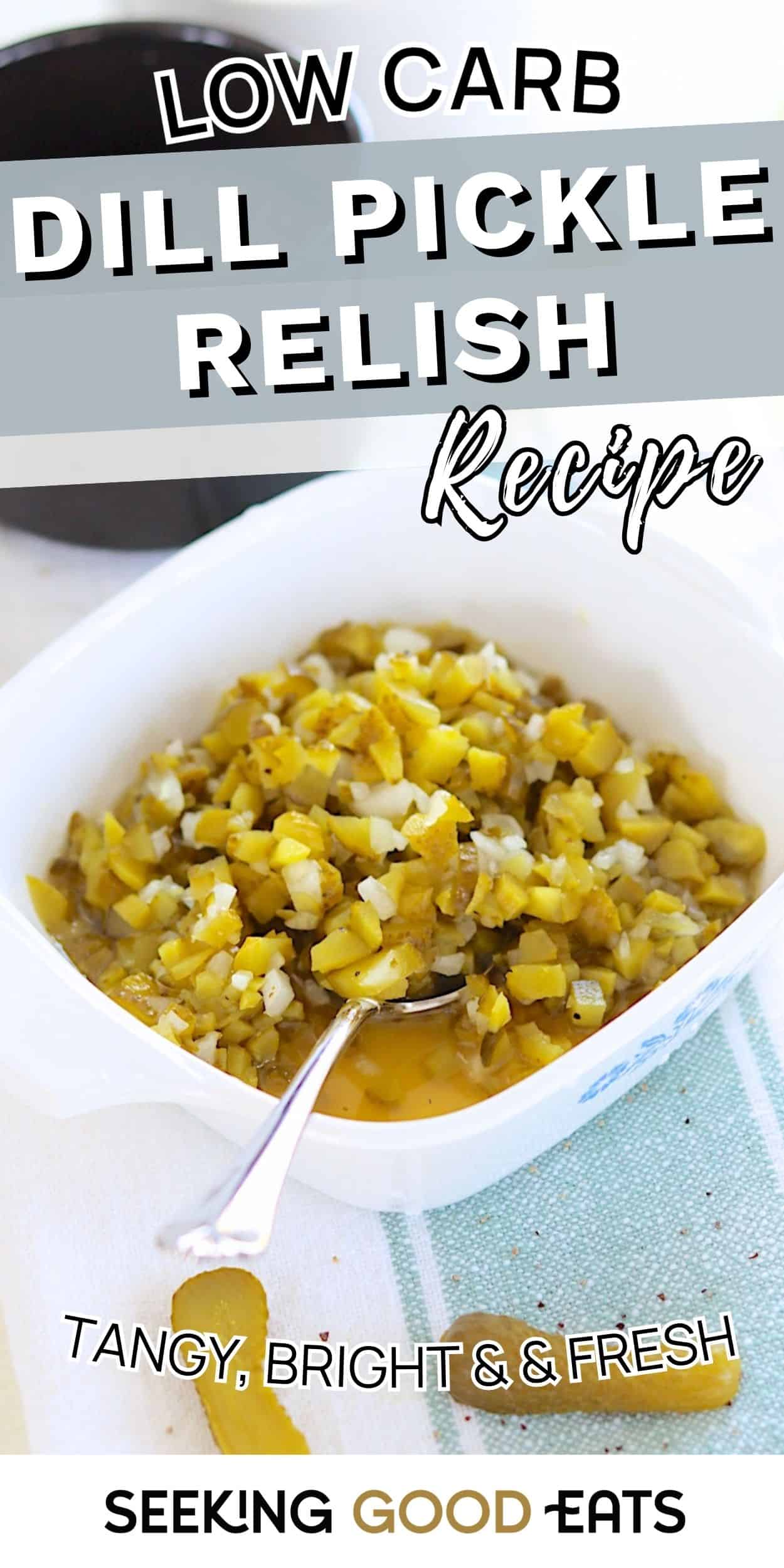 Bowl of homemade dill pickle relish with chopped pickles and onions in a white dish. This easy dill pickle relish recipe makes a tangy homemade sweet relish for burgers and sandwiches.