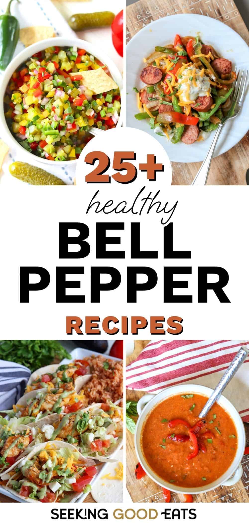 25+ Healthy Bell Pepper Recipes You Will Make All Year